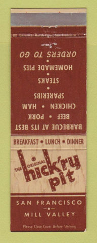 Matchbook Cover - Hick'ry Pit Restaurant BBQ San Francisco Mill Valley CA