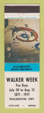 Matchbook Cover - Walkerton ON Walker Week 1971