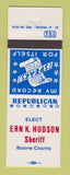 Matchbook Cover - Ern K Hudson Sheriff Election Boone County