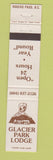 Matchbook Cover - Glacier Park Lodge Rogers Pass BC  12 Strike