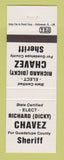 Matchbook Cover - Richard Dicky Chavez Sheriff Election Guadalupe County