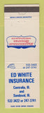 Matchbook Cover - Ed White Insurance Centralia Sandoval IL