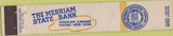Matchbook Cover - Merriam State Bank Merriam KS 10 Strike