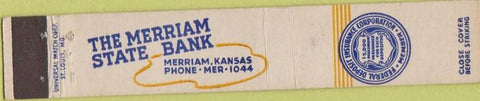 Matchbook Cover - Merriam State Bank Merriam KS 10 Strike