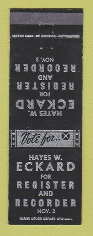 Matchbook Cover - Hayes Eckard Register Recorder Election