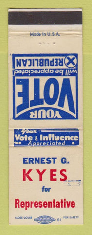 Matchbook Cover - Ernest G Kyes for Representative Election WEAR