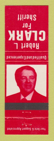 Matchbook Cover - Robert L Clark for Sheriff Election