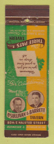 Matchbook Cover - Three Pats' Tavern O'Sullivan Barrett Chicago IL WEAR