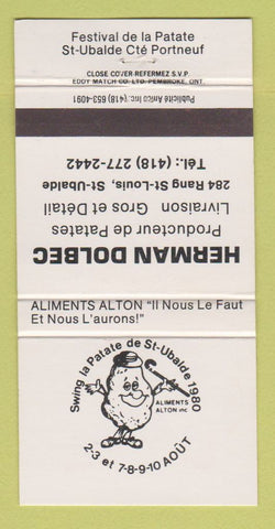 Matchbook Cover - Festival De LA Patate St Ubalde QC Herman Dolbec 30 Strike