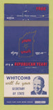Matchbook Cover Edgar Whitcomb for Secretary of State 1966 IL Illinois 30 Strike