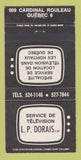 Matchbook Cover - LP Dorais TV Service Rouleau QC 30 Strike