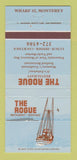 Matchbook Cover - Rogue Restaurant Monterey CA 30 Strike