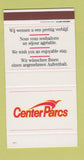 Matchbox - Center Parcs France