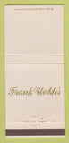 Matchbook Cover - Frank Unkle's Restaurant Toledo OH 30 Strike