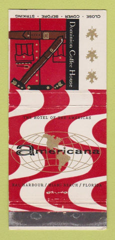 Matchbook Cover - Americana Hotel Miami Beach FL Dominion Coffee House 30 Strike