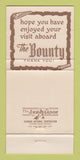 Matchbook Cover - Picadilly Square  The Bounty 30 Strike