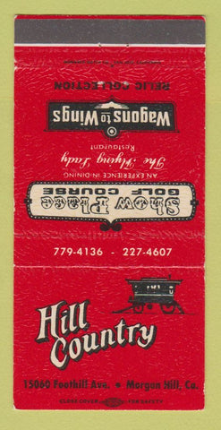 Matchbook Cover - Hill Country Morgan Hill CA restaurant 30 Strike