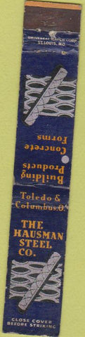 Matchbook Cover - Hausman Steel Co Toledo Colubus OH 10 Strike