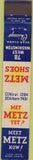Matchbook Cover - Metz Shoes Chicago IL 10 Strike