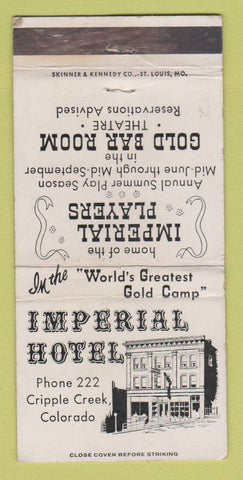 Matchbook Cover - Imperial Hotel Cripple Creek Colorado WEAR 30 Strike