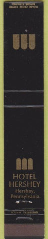Matchbook Cover - Hotel Hershey PA 10 Strike