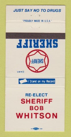 Matchbook Cover - Bob Whitson for Sheriff Election 30 Strike