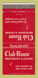 Matchbook Cover - Club House Restaurant Maple Heights OH 30 Strike
