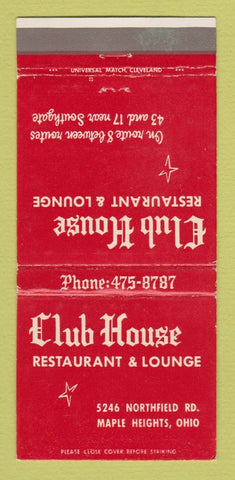 Matchbook Cover - Club House Restaurant Maple Heights OH 30 Strike