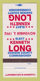 Matchbook Cover Kenneth Long Dawson County Commissioner Election 1992 30 Strike