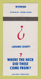 Matchbook Cover - Laramie County WY Ellen Crowley House of Reps 30 Strike