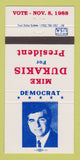 Matchbook Cover - Mike Dukakis for President 1988 30 Strike