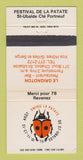 Matchbook Cover - Festival De La Patate St Ubalde QC Le Grignoton 30 Strike