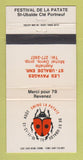Matchbook Cover - Festival De LA Patate St Ubalde QC Les Pavages 30 Strike