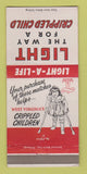 Matchbook Cover Light the Way for Crippled Child WV West Virginia WEAR 30 Strike