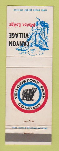 Matchbook Cover - Yellowstone National Park Canyon Village Motor Lodge WEAR