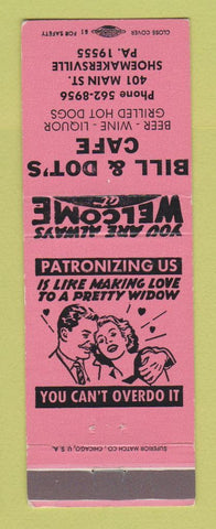 Matchbook Cover - Bill & Dot's Cafe Shoemakersville PA