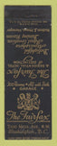 Matchbook Cover - The Fairfax Hotel Washington DC WEAR