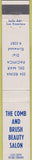 Matchbook Cover - Comb  and  Brush Beauty Salon Pacifica CA 10 Strike