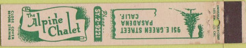 Matchbook Cover - Alpine Chalet Pasadena CA 10 Strike
