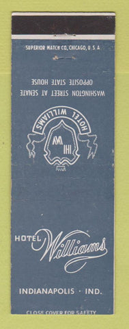Matchbook Cover - Hotel Williams Indianapolis IN