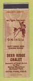 Matchbook Cover - Deer Ridge Chalet Estes Park Colorado