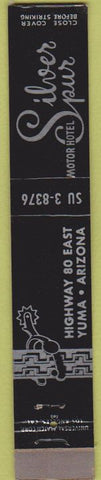 Matchbook Cover - Silver Spur Hotel Yuma AZ 10 Strike