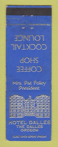 Matchbook Cover - Hotel Dalles The Dalles OR WEAR