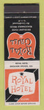 Matchbook Cover - Royal Hotel Excelsior Springs MO