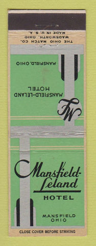 Matchbook Cover - Mansfield Leland Hotel Mansfield OH