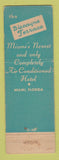 Matchbook Cover - Biscayne Terrace Hotel Miami FL