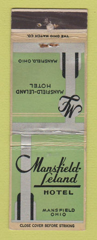 Matchbook Cover - Mansfield Leland Hotel Mansfield OH WORN