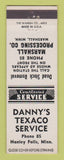 Matchbook Cover - Danny's Texaco oil gas Hanley Falls MN Marshall