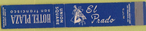 Matchbook Cover - Hotel Plaza San Francisco CA 10 Strike