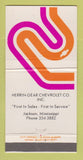 Matchbook Cover - Chevrolet Herrin Gear Jackson MS 30 Strike